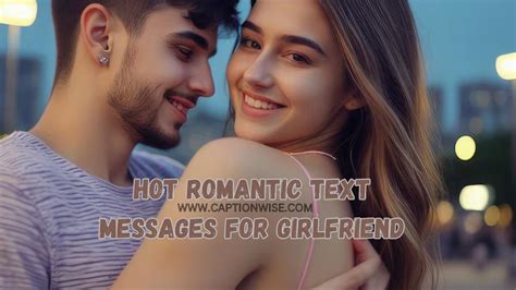 dirty text message to girlfriend|150+ Best Hot Romantic Text Messages for Her .